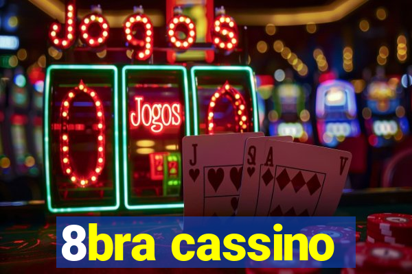 8bra cassino